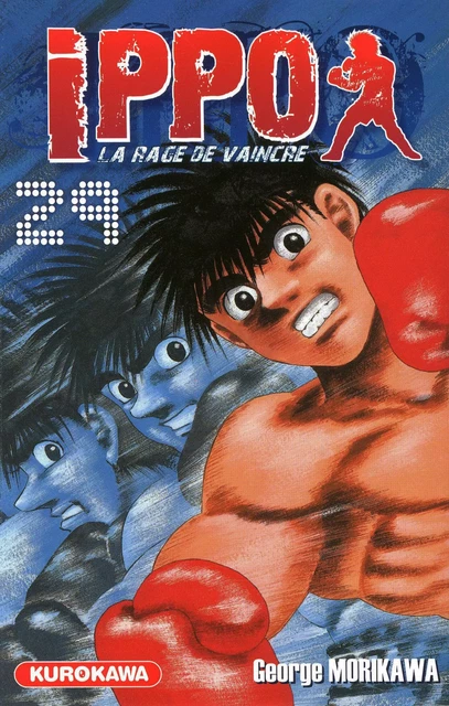 Ippo - saison 1, La rage de vaincre - tome 29 - George Morikawa - Univers Poche