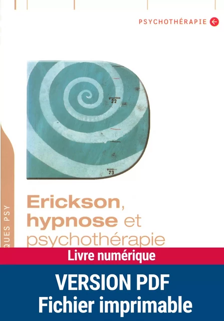 Erickson, hypnose et psychothérapie - Dominique Meggle - Retz