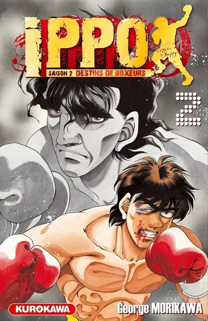 Ippo - saison 2, Destins de boxeurs - tome 02 - George Morikawa - Univers Poche