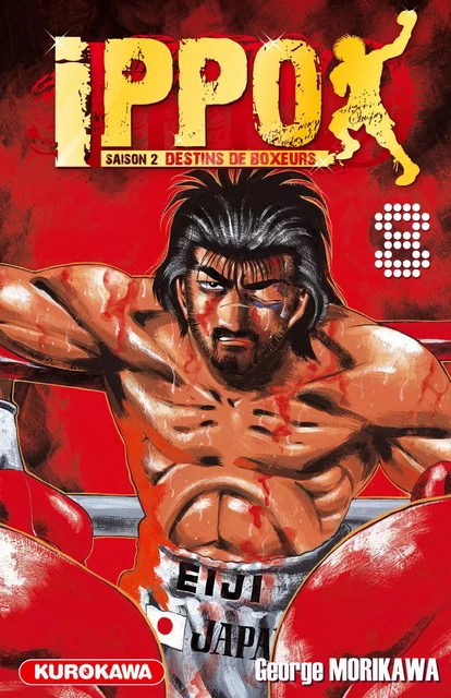 Ippo - saison 2, Destins de boxeurs - tome 08 - George Morikawa - Univers Poche