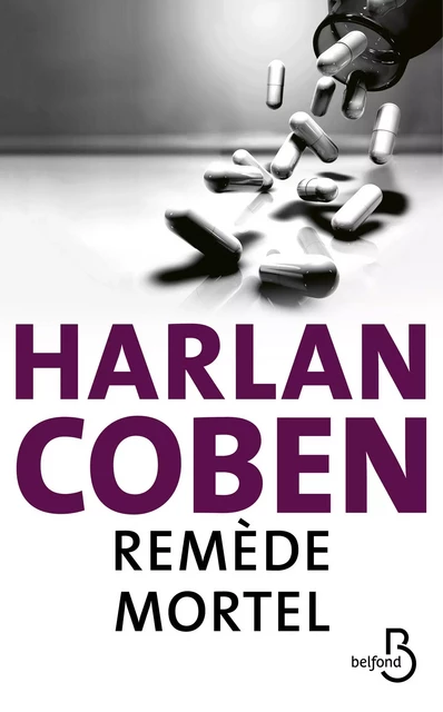 Remède mortel - Harlan COBEN - Place des éditeurs