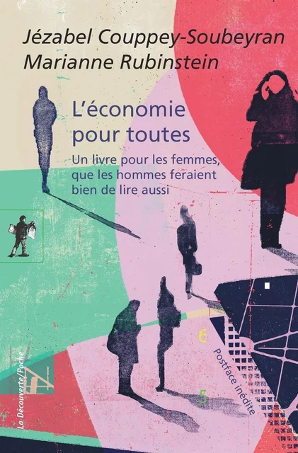 L'économie pour toutes - Jézabel Couppey-Soubeyran, Marianne Rubinstein - La Découverte