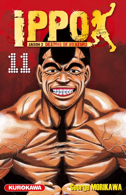 Ippo - saison 2, Destins de boxeurs - tome 11 - George Morikawa - Univers Poche