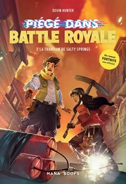 Piégé dans Battle Royale T03 : La trahison de Salty Springs (ePub)