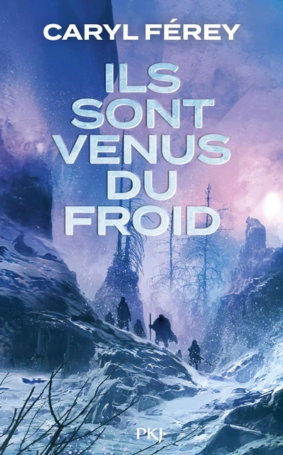 Ils sont venus du froid - Caryl Férey - Univers Poche