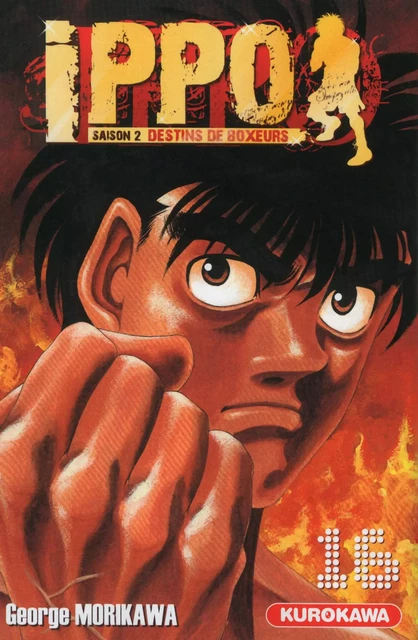 Ippo - saison 2, Destins de boxeurs - tome 16 - George Morikawa - Univers Poche