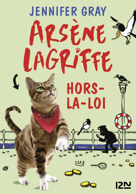 Arsène Lagriffe - tome 1 : Hors-la-loi - Jennifer Gray - Univers Poche