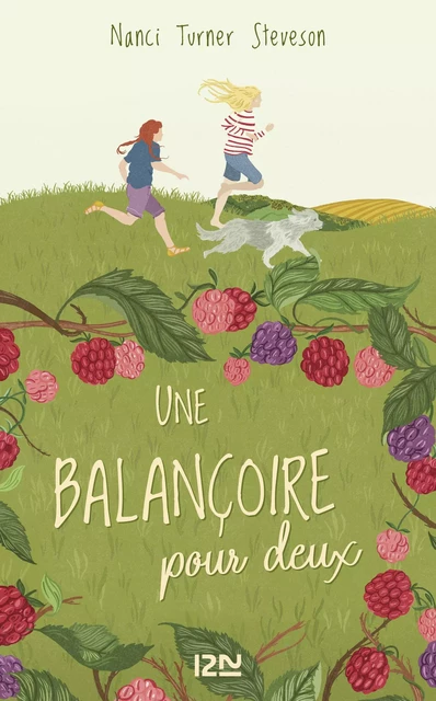 Une balançoire pour deux - Nanci Turner Steveson - Univers Poche