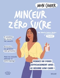 Mon Cahier Minceur zéro sucre NED