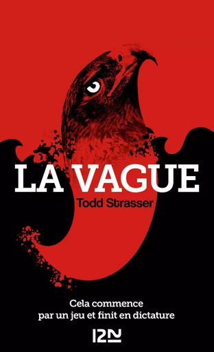 La vague - Todd Strasser - Univers Poche