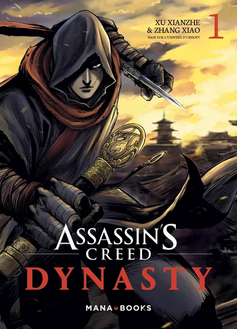 Assassin's Creed Dynasty T01 (ePub) - Xu Xianzhe - AC média