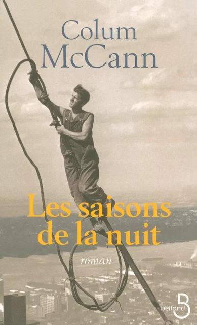 Les saisons de la nuit - Colum McCann - Place des éditeurs