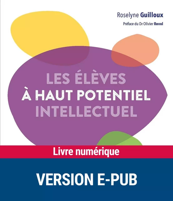 Les élèves à haut potentiel intellectuel - Roselyne Guilloux - Retz