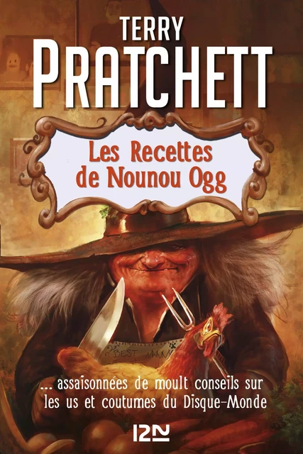 Les recettes de nounou Ogg - Terry Pratchett, Stephen Briggs, Tina Hannan - Univers Poche