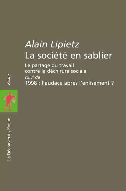 La société en sablier - Alain Lipietz - La Découverte