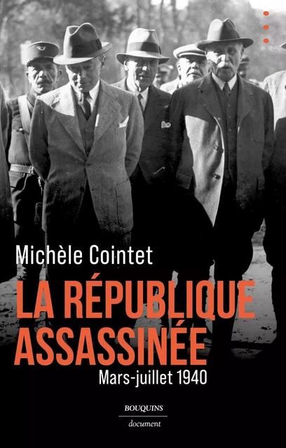 La République assassinée - Michèle Cointet - Groupe Robert Laffont