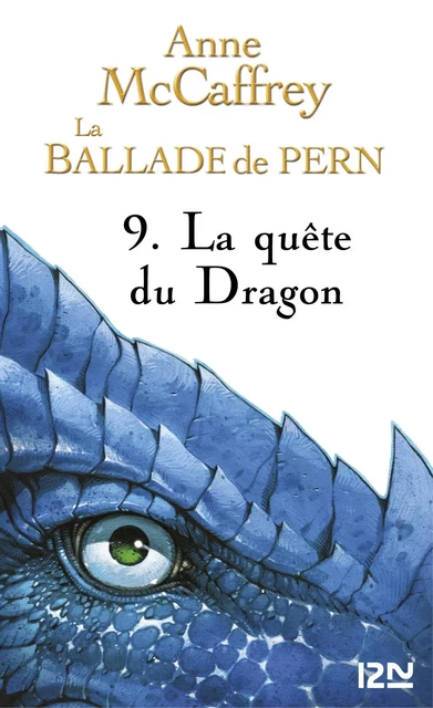 La Ballade de Pern - tome 9 - Anne McCaffrey - Univers Poche