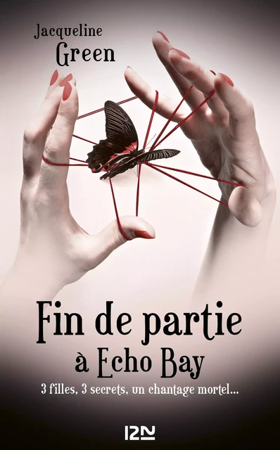 Fin de partie à Echo Bay - Jacqueline Green - Univers Poche