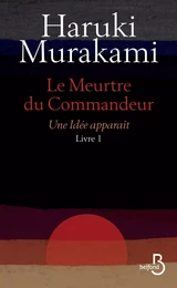 Le Meurtre du Commandeur, livre 1 : Une idée apparaît