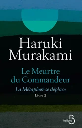 Le Meurtre du Commandeur, livre 2 : La Métaphore se déplace