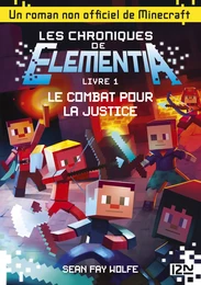 Les Chroniques d'Elementia - tome 1 :