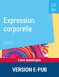 Expression corporelle - 2-6 ans