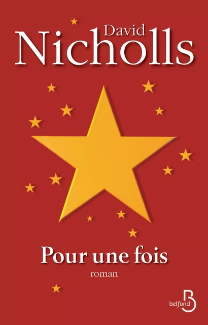 Pour une fois - David Nicholls - Place des éditeurs