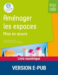 Aménager les espaces - Mise en oeuvre