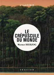 Le Crépuscule du monde