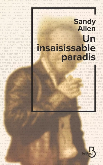 Un insaisissable paradis - Sandy Allen - Place des éditeurs