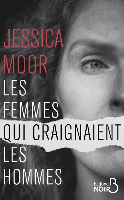 Les femmes qui craignaient les hommes - Jessica Moor - Place des éditeurs