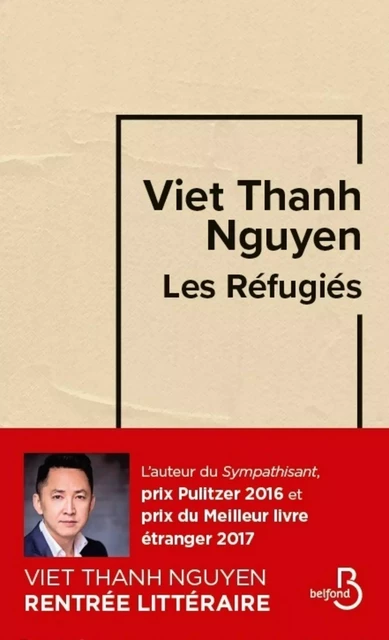 Les Réfugiés - Viet Thanh Nguyen - Place des éditeurs