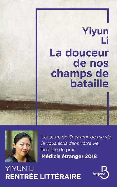 La Douceur de nos champs de bataille - Yiyun Li - Place des éditeurs