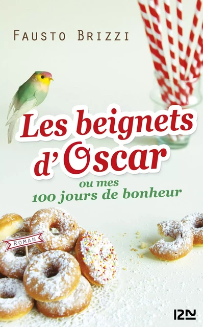 Les beignets d'Oscar - Fausto Brizzi - Univers Poche