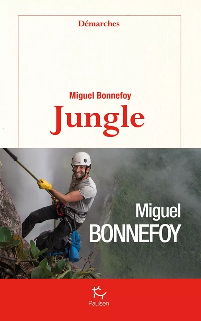 Jungle - Miguel Bonnefoy - PAULSEN