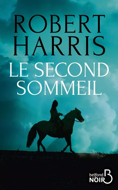 Le Second Sommeil - Robert HARRIS - Place des éditeurs