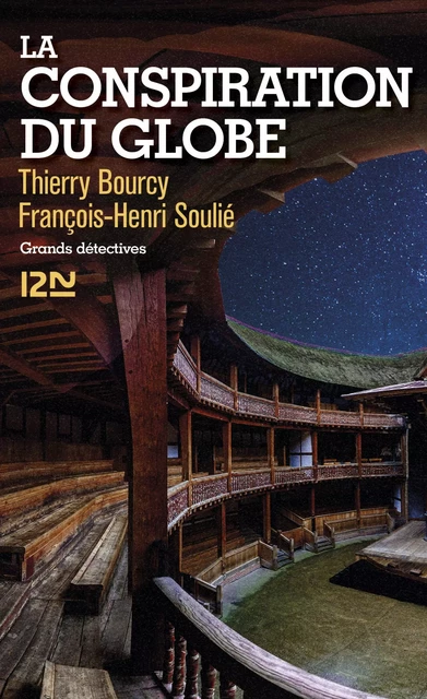 La Conspiration du Globe - Thierry Bourcy, François-Henri Soulié - Univers Poche