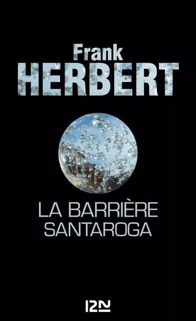 La Barrière Santaroga - Frank Herbert - Univers Poche