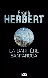 La Barrière Santaroga