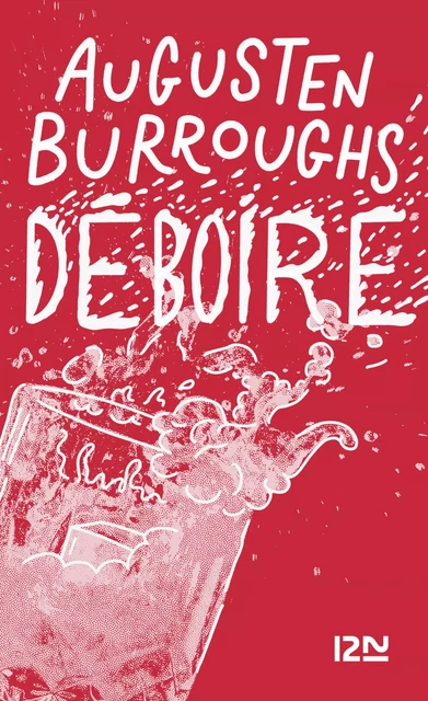 Déboire - Augusten Burroughs - Univers Poche