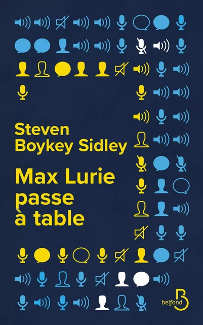 Max Lurie passe à table - Steven BOYKEY SIDLEY - Place des éditeurs