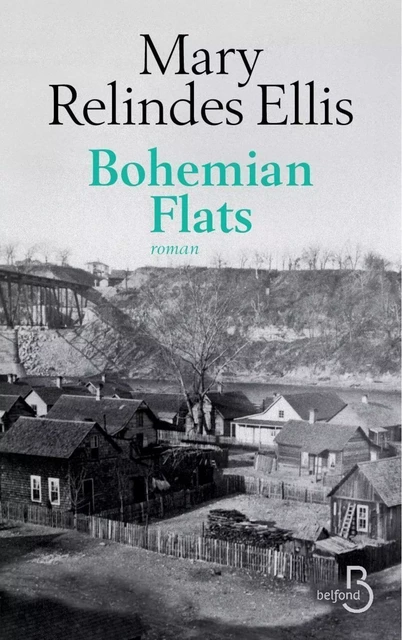 Bohemian Flats - Ellis Mary Relindes - Place des éditeurs