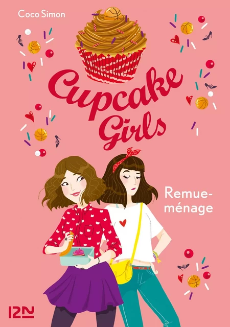 Cupcake Girls - tome 10 : Remue-ménage - Coco Simon - Univers Poche