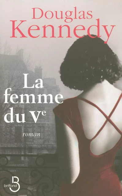 La femme du Ve - Douglas Kennedy - Place des éditeurs