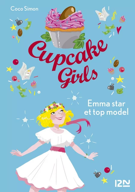 Cupcake Girls - tome 11 : Emma star et top-model - Coco Simon - Univers Poche