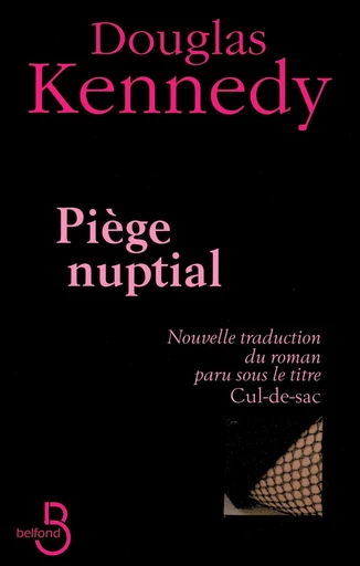 Piège nuptial - Douglas Kennedy - Place des éditeurs