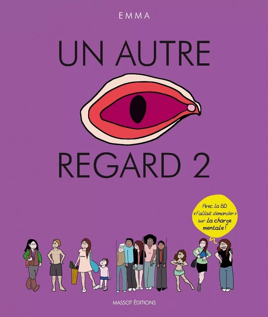 Un autre regard - tome 2 - Emma Clit - MASSOT EDITIONS