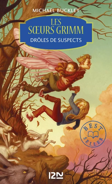 Les soeurs Grimm - tome 2 : Drôles de suspects - Michael Buckley - Univers Poche