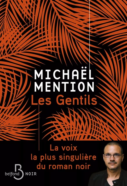 Les Gentils - Michaël Mention - Place des éditeurs