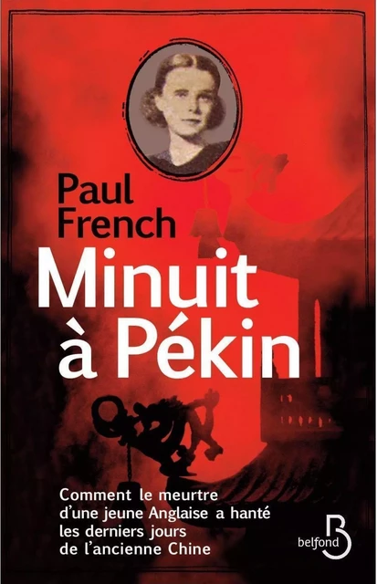 Minuit à Pékin - Paul French - Place des éditeurs